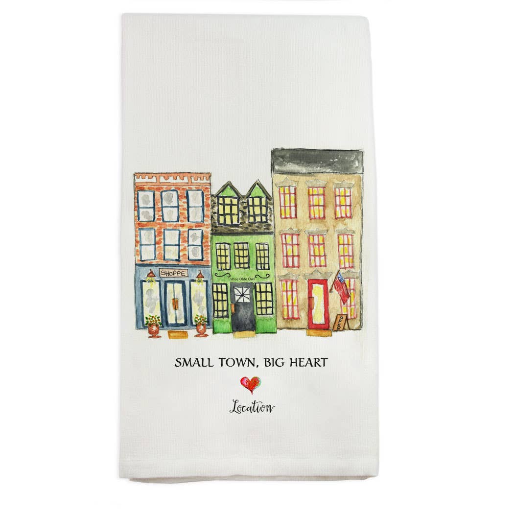 Small Town Big Heart Dish Towel (ADD LOCATION) - Crystal Conner Design